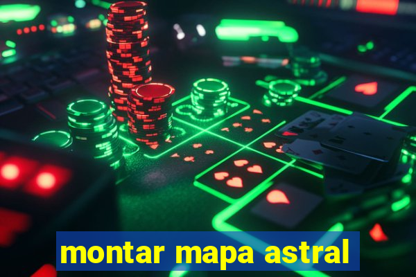 montar mapa astral